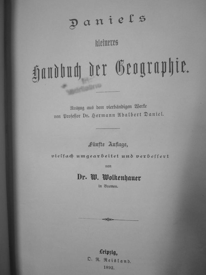 II 385 e: Daniels kleineres Handbuch der Geographie : Auszug aus dem vierbändigen Werke (1892)