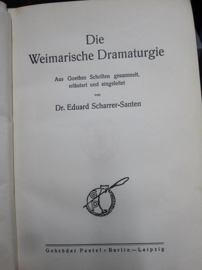 IV 14596 3.Ex.: Die Weimarische Dramaturgie (o.J.)