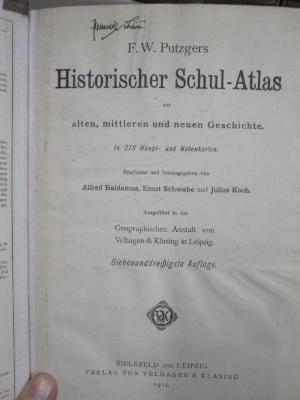 II 1961 cg 2.Ex.: Historischer Schul-Atlas zur alten, mittleren und neuen Geschichte (1914)
