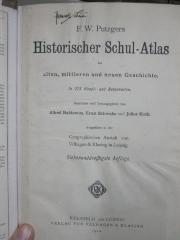 II 1961 cg 2.Ex.: Historischer Schul-Atlas zur alten, mittleren und neuen Geschichte (1914)