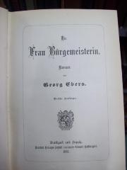 III 27470: Die Frau Bürgermeisterin : Roman (1882)