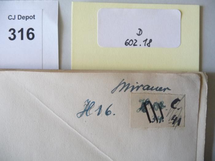 - (Mirauer, [?]), Von Hand: Signatur; 'H 16'. 