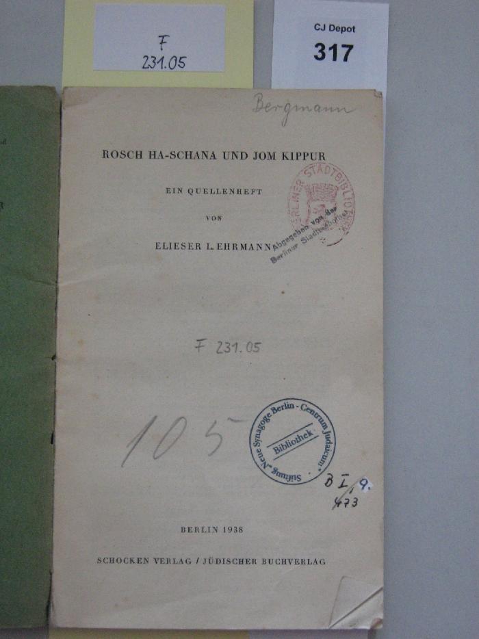 F 231 05: Rosch ha-Schana und Jom Kippur. Ein Quellenheft von Elieser L. Lehrmann. (1938)