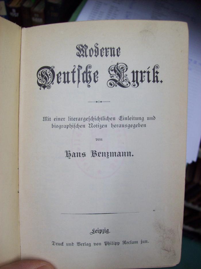 III 3936 4. Ex.: Moderne Deutsche Lyrik : Mit einer literargeschichtlichen Einleitung und biographischen Notizen (o.J.)
