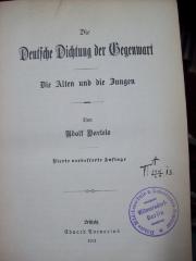 III 2786 d: Die Deutsche Dichtung der Gegenwart : die Alten und die Jungen (1901)