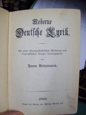 III 3936 4. Ex.: Moderne Deutsche Lyrik : Mit einer literargeschichtlichen Einleitung und biographischen Notizen (o.J.)