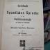 Sg 360: Lehrbuch der Spanischen Sprache für den Selbstunterricht auf Grund der Grammatik der Königlich Spanischen Akademie (1910)