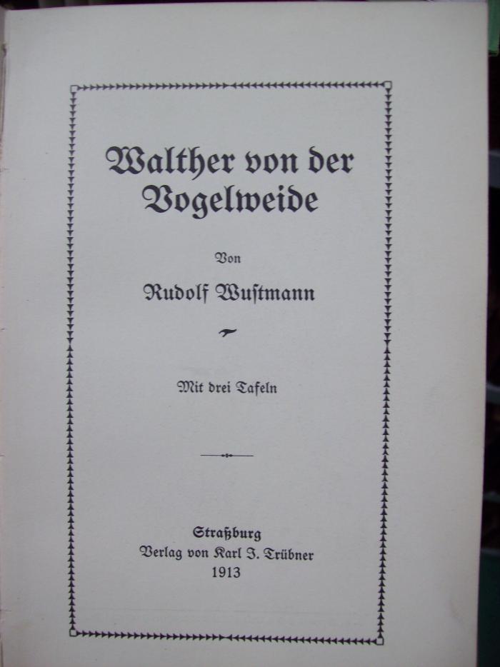 III 5705 2. Ex: Walther von der Vogelweide (1913)