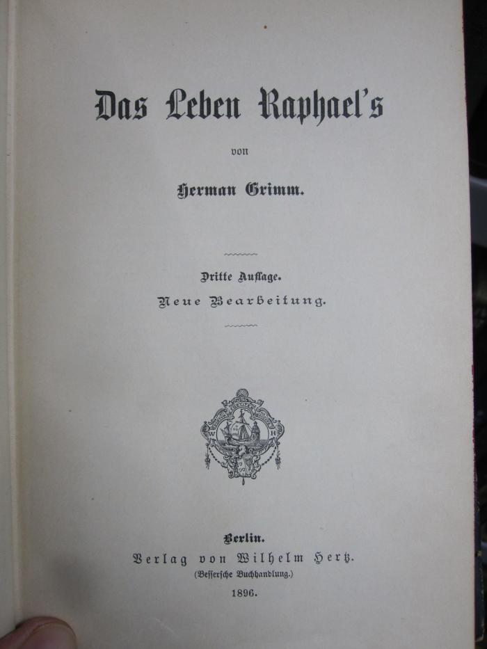 IV 1245 2.Ex.: Das Leben Raphael's (1896)