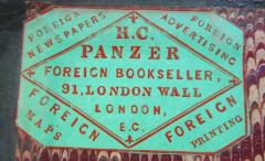 G46 / 2380 (Bookseller H. C. Panzer (London)), Etikett: Buchhändler, Name, Ortsangabe; 'H. C. Panzer
Foreign Bookseller, 91, London Wall London, E.C.
Foreign Newspapers
Foreign Advertising
Foreign Maps
Foreign Printing'.  (Prototyp)