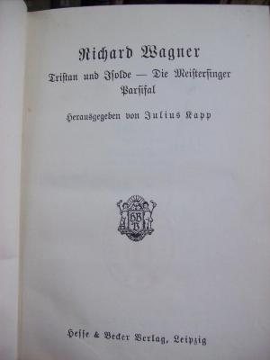 Dm 7 3 2.Ex.: Tristan und Isolde - Die Meistersinger - Parsifal (o.J.)