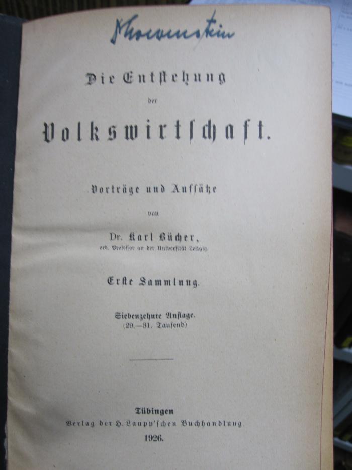VII 10 ag 1: Die Entstehung der Volkswirtschaft : Vorträge und Aufsätze  (1926)