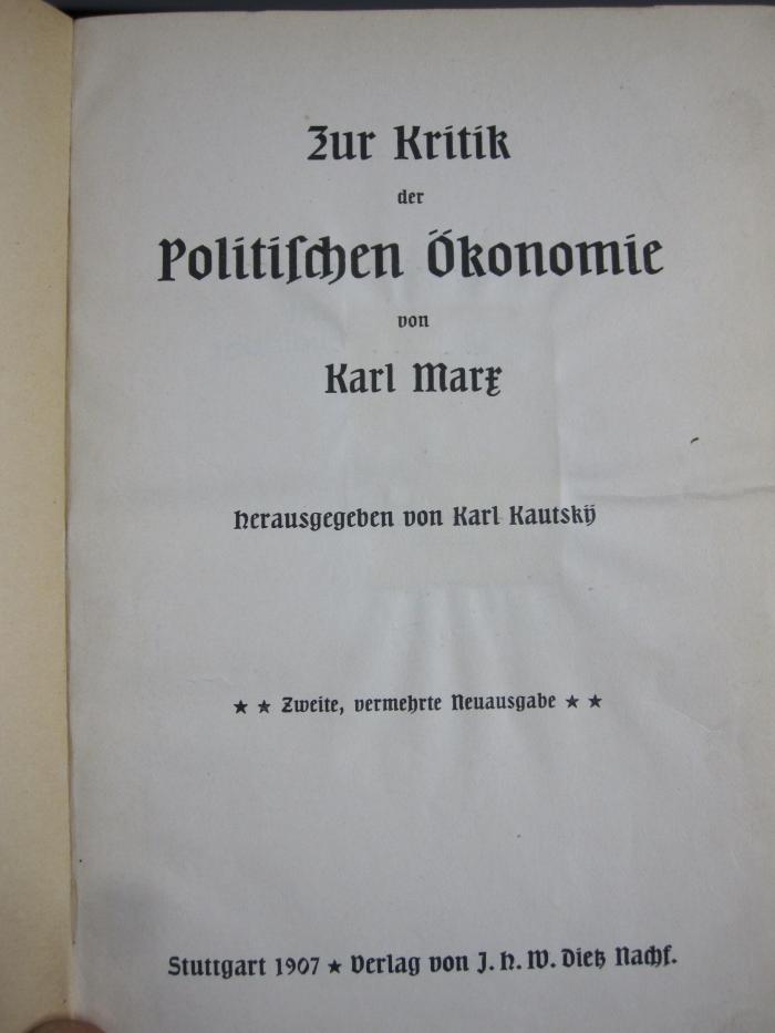 VII 328 1907: Zur Kritik der politischen Ökonomie von Karl Marx (1907)