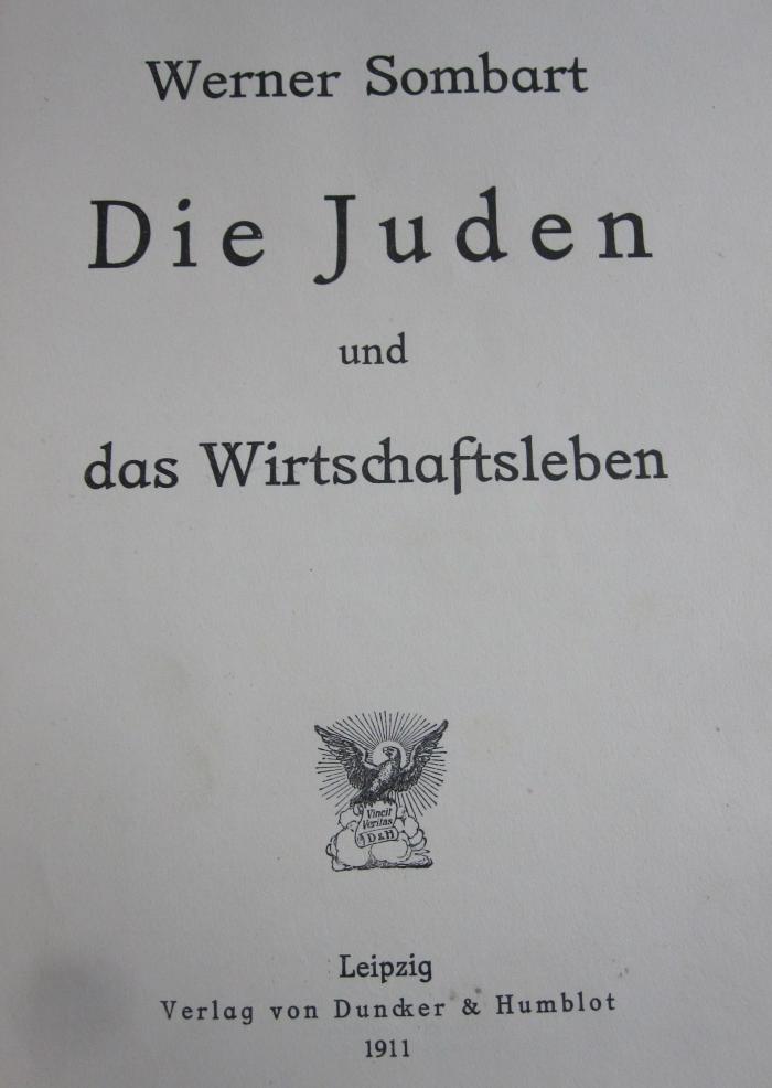 VII 516 4.Ex.: Die Juden und das Wirtschaftsleben (1911)