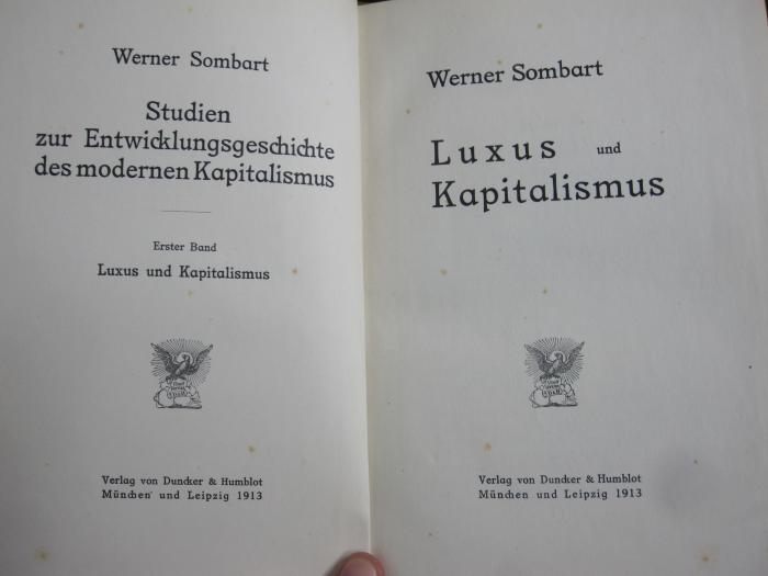 VII 380 1.   3.Ex.: Studien zur Entwicklungsgeschichte des modernen Kapitalismus; Luxus und Kapitalismus (1913)