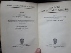 VII 2191 1, 2. Ex.: Das Dorf als soziales Gebilde. Heft 1 der Beiträge zur Beziehungslehre (1928)