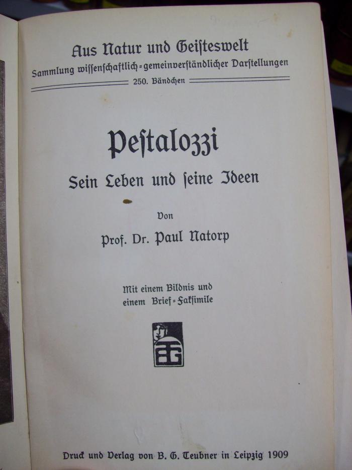 XV 1070 2. Ex.: Pestalozzi: Sein Leben und seine Ideen (1909)