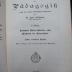 XV 2265 f, 2; 2.Ex.: Handbuch der Pädagogik: Gesonderte Unterrichtslehre oder Methodik des Unterrichtes. (1906)