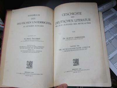 XV 13641 6, 2, 1, 2. Ex.: Geschichte der Deutschen Literatur bis zum Ausgang des Mittelalters : Zweiter Teil : Die Mittelhochdeutsche Literatur : I. Frühmittelhochdeutsche Zeit (1922)