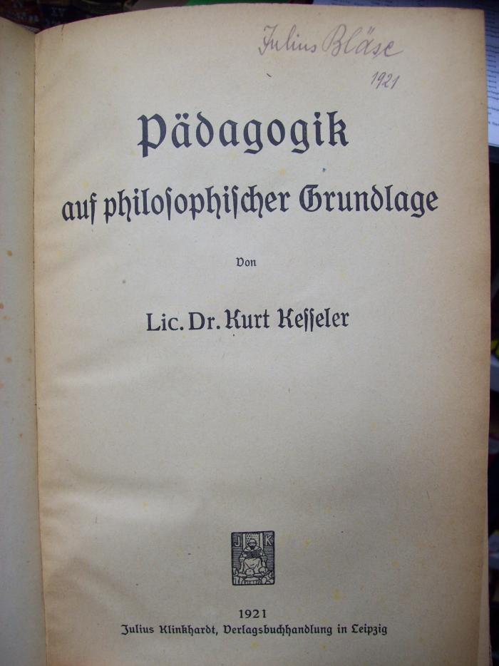 XV 2588 2. Ex.: Pädagogik auf philosophischer Grundlage (1921)