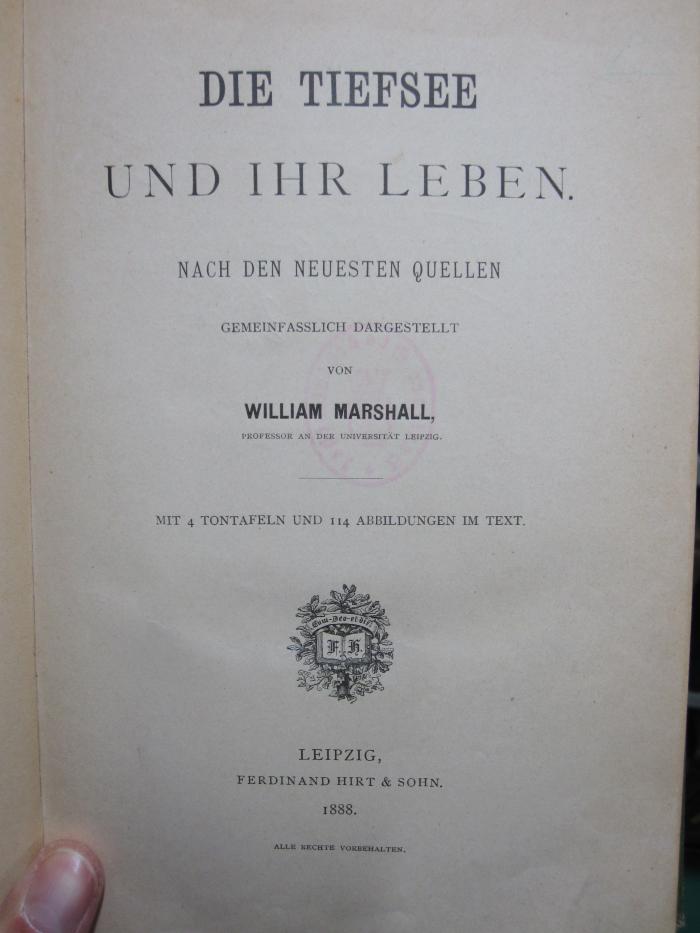II 1198 3.Ex.: Die Tiefsee und ihr Leben (1888)