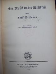IV 13052 2.Ex.: Die Musik der Weltkrise (1922)