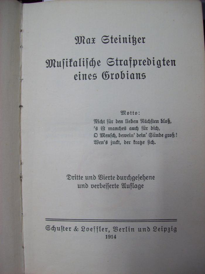 IV 13218 c: Musikalische Strafpredigten eines Grobians (1914)