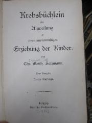 Pc 863 c: Krebsbüchlein oder Anweisung zu einer unvernünftigen Erziehung der Kinder ([1886])