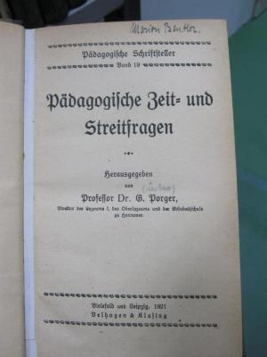 Pd 477 3.Ex.: Pädagogische Zeit- und Streitfragen (1921)