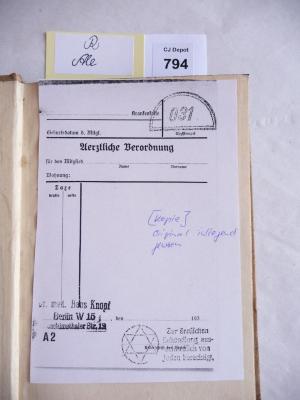 - (Knopf, Hans Dr. med.), Papier: -; 'Ärztliche Verordnung

Dr. med. Hans Knopf
Berlin
Joachimsthaler Str. 12

Zur ärztlichen Behandlund Aussschließlich von Juden berechtigt'. 