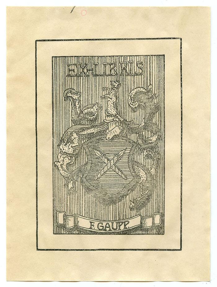 Exlibris-Nr.  480;- (Gaupp, F.), Etikett: Exlibris, Wappen, Name; 'Ex-Libris F. Gaupp.'.  (Prototyp)