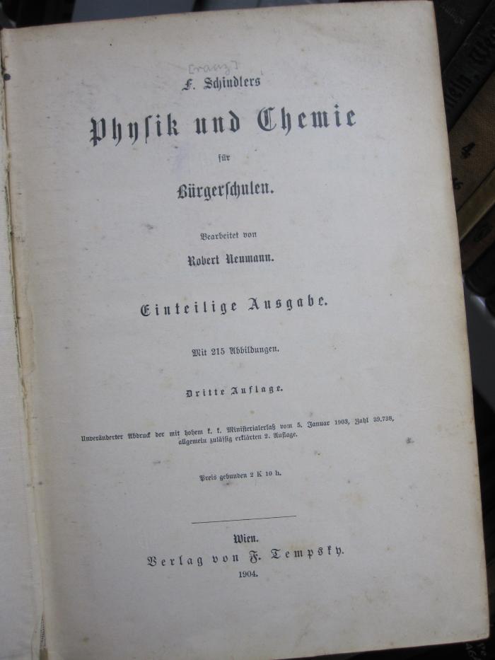 Pe 1299 c: Physik und Chemie für Bürgerschulen (1904)