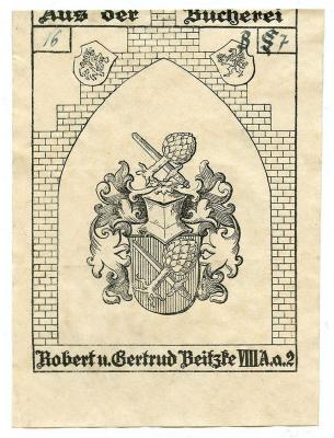 Exlibris-Nr.  448;- (Beitzke, Robert;Beitzke, Gertrud), Etikett: Exlibris, Name, Signatur, Wappen; 'Aus der Bücherei
Robert u. Gertrud Beitzke VIII A. a. 2'.  (Prototyp);- (Beitzke, Robert;Beitzke, Gertrud), Von Hand: Signatur, Nummer; '16 B ̶g̶ 7'. 