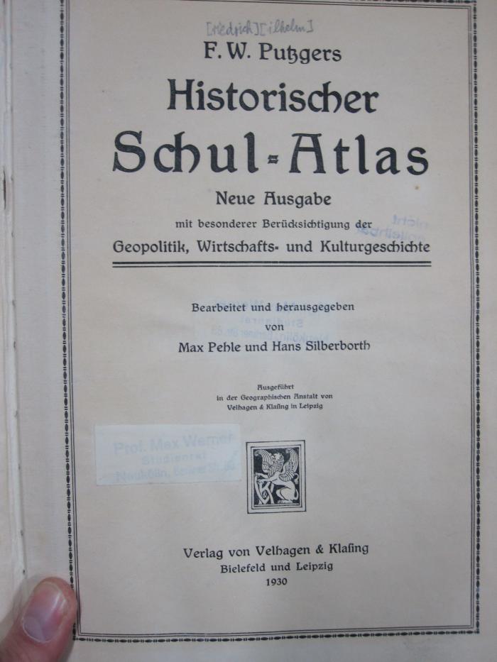 II 1961 1930: Historischer Schul-Atlas : neue Ausgabe mit besonderer berücksichtigung der Geopolitik, Wirtschafts- und Kulturgeschichte (1930)