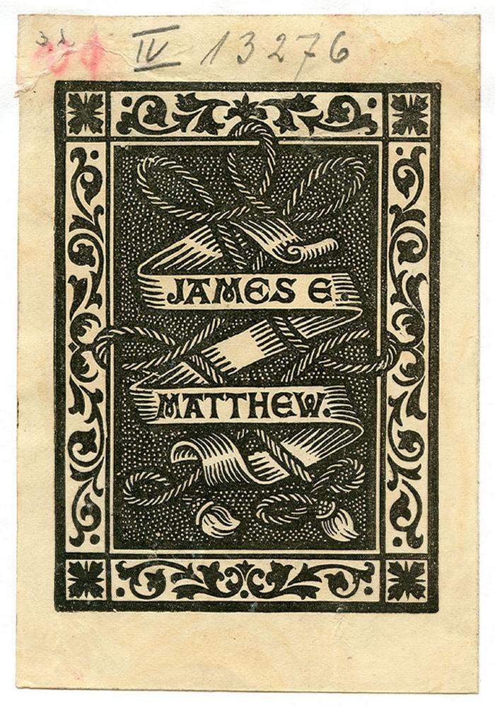- (Berliner Stadtbibliothek), Von Hand: Signatur; 'IV 13276'. ;Exlibris-Nr.  458;- (Matthew, James E.), Etikett: Exlibris, Name, Abbildung; 'James E. Matthew
'.  (Prototyp)