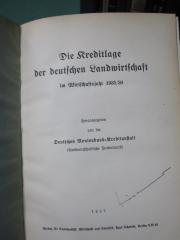Nb 25 6-9: Die Kreditlage der deutschen Landwirtschaft (1934-1937)