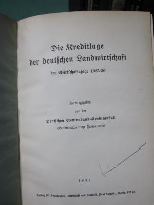 Nb 25 6-9: Die Kreditlage der deutschen Landwirtschaft (1934-1937)