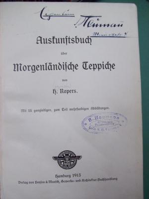 Dl 193: Auskunftsbuch über Morgenländische Perserteppiche (1913)