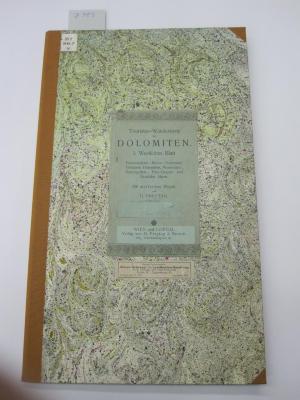 Bi 867: Touristen-Wanderkarte der Dolomiten : I. Westliches Blatt (um 1890)