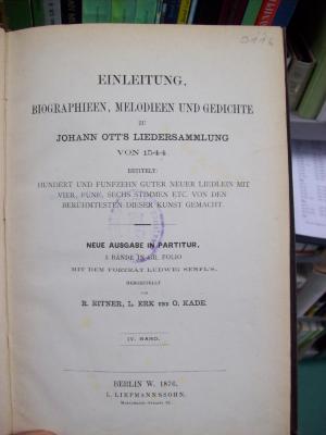 Do 1068 4: Einleitung, Biographien, Melodieen und Gedichte zu Johann Ott's Liedersammlung von 1544 betitelt: Hundert und Fünfzehn guter neuer Liedlein mit vier, fünf, sechs Stimmen etc. von den berühmtesten dieser Kunst gemacht (1876);G46 / 976 (Schering, Arnold), Von Hand: Nummer; '3116'. 