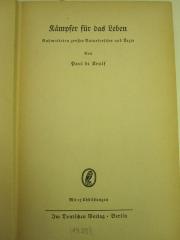 Kh 93 1939: Kämpfer für das Leben : Ruhmestaten großer Naturforscher und Ärzte ([1939])
