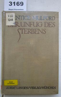 VIII 1044 1922: Der Unfug des Sterbens : Ausgewählte Essays (1922)