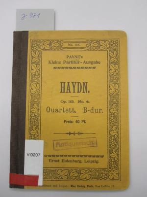 Vi 207: Quartett No. 40 B-dur für 2 Violinen, Viola und Violoncell ; Op. 33, No. 4 (o.J.)