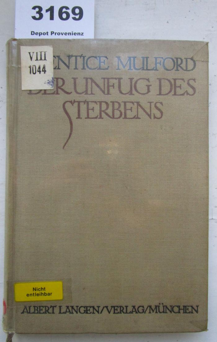 VIII 1044 1922: Der Unfug des Sterbens : Ausgewählte Essays (1922)