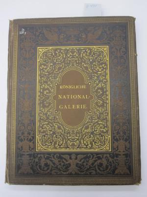 Dc 236 y: Königliche National-Galerie zu Berlin in Photographien nach den Original-Gemälden (um 1890)