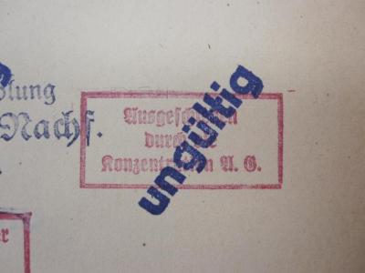 VII;MB 3560;7117 b;: Sozialismus (1921);- (Konzentration AG (Berlin)), Stempel: Besitzwechsel: makuliert, Name; 'Ausgeschieden durch die Konzentration A.G.'.  (Prototyp)