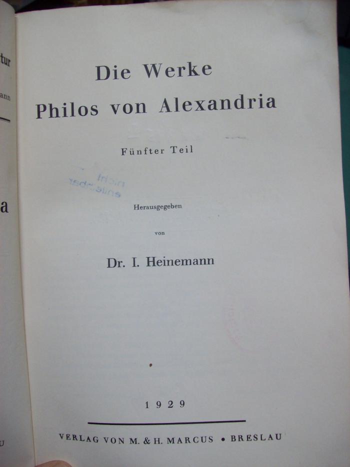 Hk 395 5: Die Werke Philos von Alexandria ; fünfter Teil (1929)