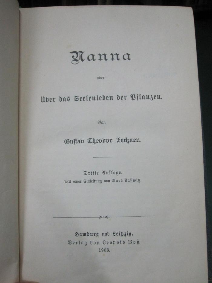 X 3666 Ers.: Nanna oder über das Seelenleben der Pflanzen (1903)