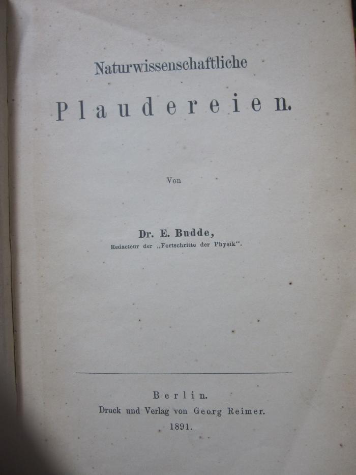 X 845 2. Ex.: Naturwissenschaftliche Plaudereien (1891)