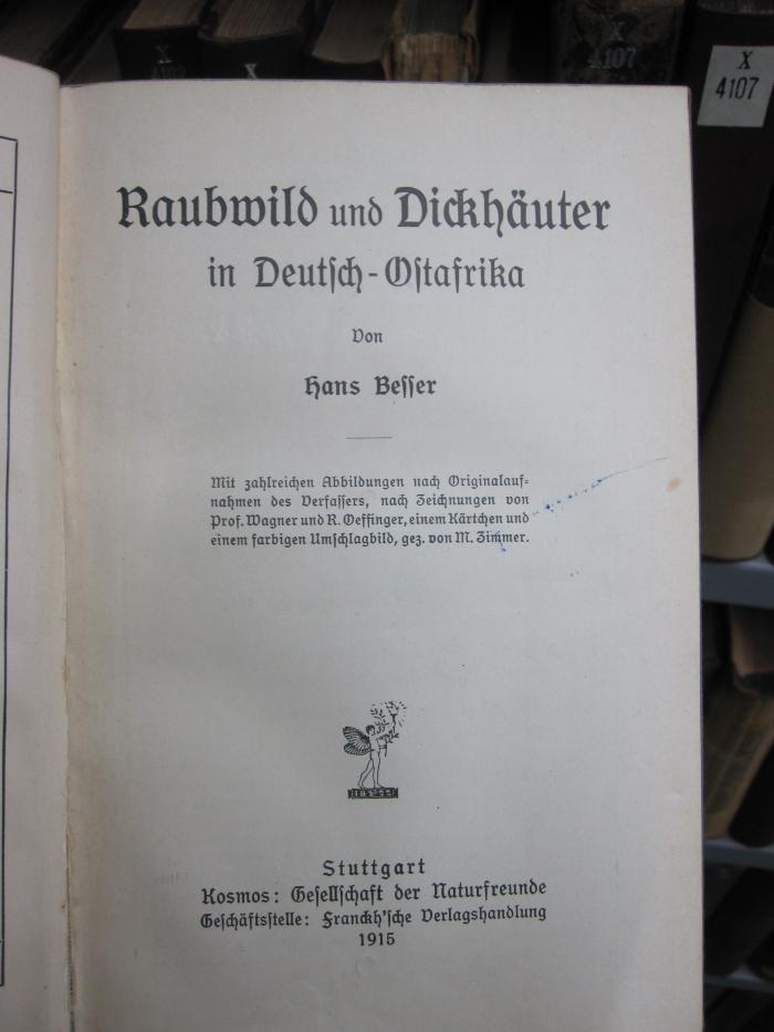 X 4056 2.Ex.: Raubwild und Dickhäuter in Deutsch-Ostafrika (1915)